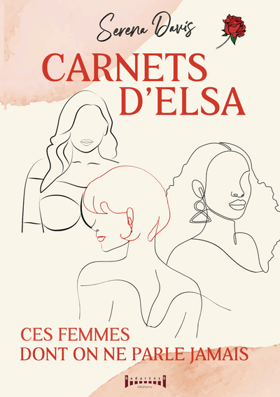 couverture du livre Carnets d'Elsa : ces femmes dont on ne parle jamais
