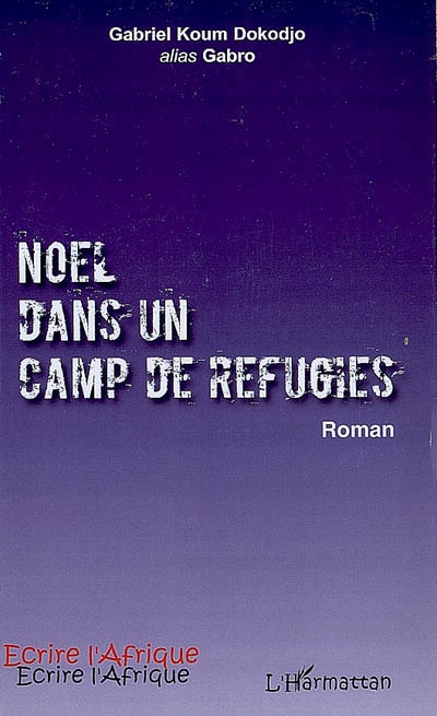 Noël dans un camp de réfugiés