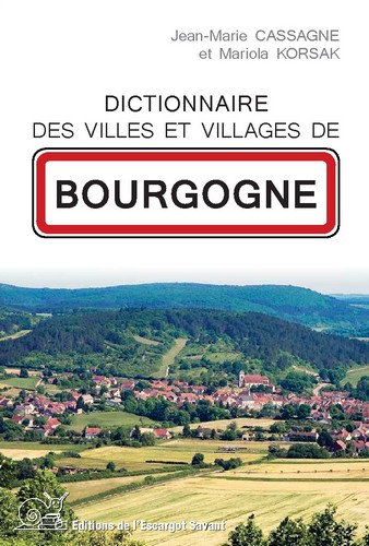 Dictionnaire des villes et villages de Bourgogne