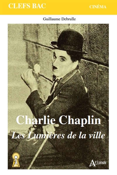 Charlie Chaplin : Les lumières de la ville