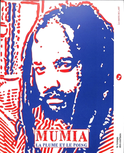 mumia : la plume et le poing