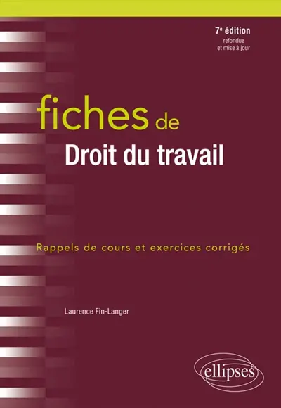 Fiches de droit du travail : rappels de cours et exercices corrigés