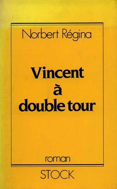 Vincent à double tour