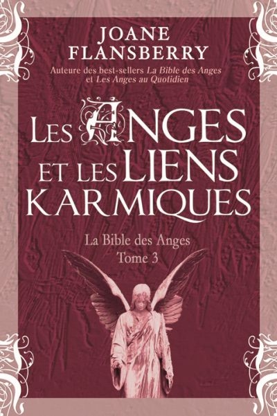 Les anges et les liens karmiques 3