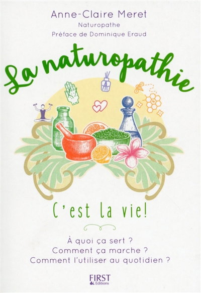 La naturopathie, c'est la vie !