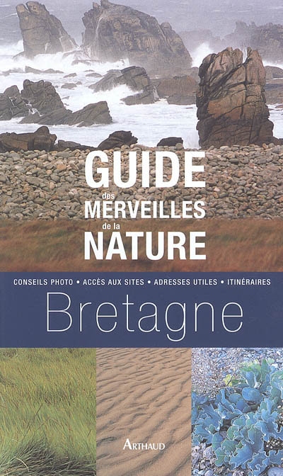 Guide des merveilles de la nature, Bretagne
