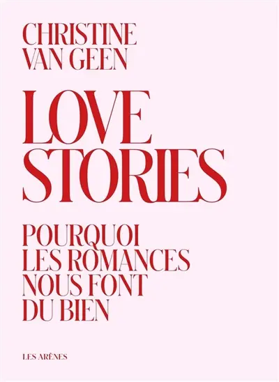 Love stories : pourquoi les romances nous font du bien