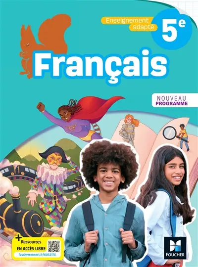 Français 5e : enseignement adapté : nouveau programme