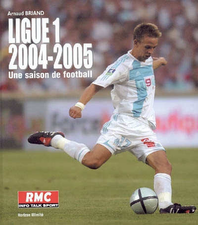 Ligue 1, 2004-2005 : une saison de football