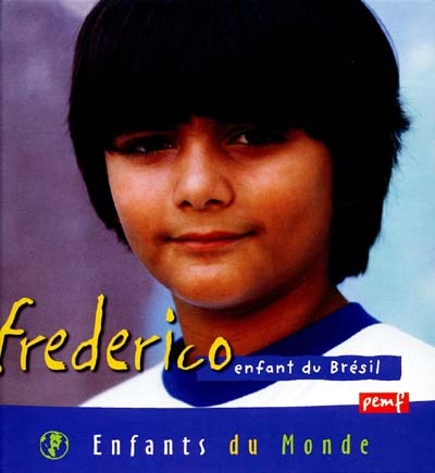 Frederico, enfant du Brésil