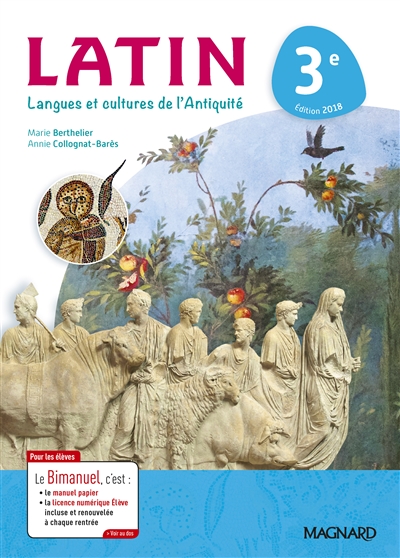 Latin, langues et cultures de l'Antiquité 3e : bimanuel