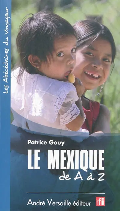 Le Mexique de A à Z