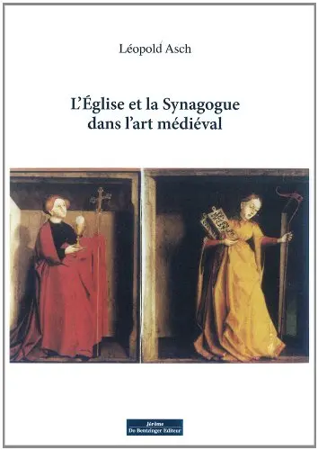 L'église et la synagogue dans l'art médiéval