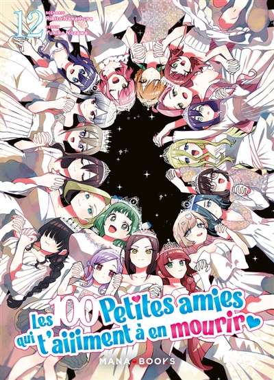 Les 100 petites amies qui t'aiiiment à en mourir. Vol. 12
