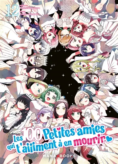 Les 100 petites amies qui t'aiiiment à en mourir. Vol. 12