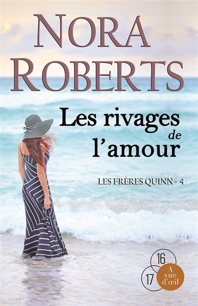 Les frères Quinn. Vol. 4. Les rivages de l'amour