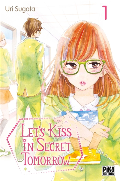 Let's kiss in secret tomorrow. Vol. 1