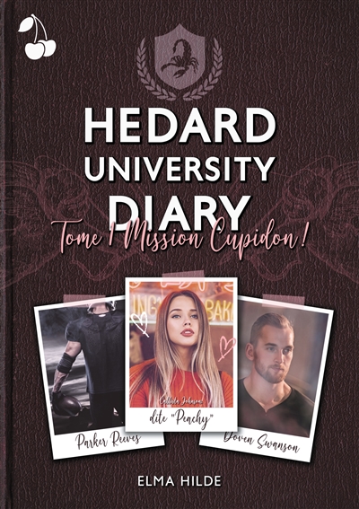 Hedard University Diary : Mission Cupidon !