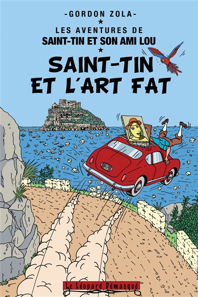 Les aventures de Saint-Tin et son ami Lou. Vol. 24. Saint-Tin et l'art fat
