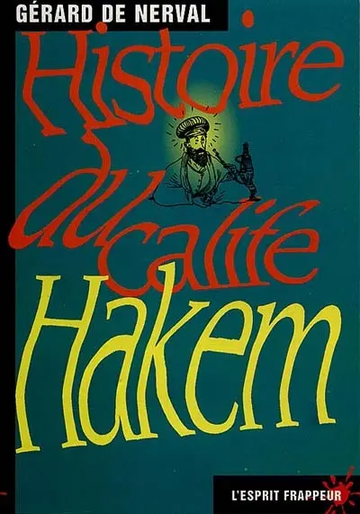 Histoire du calife Hakem
