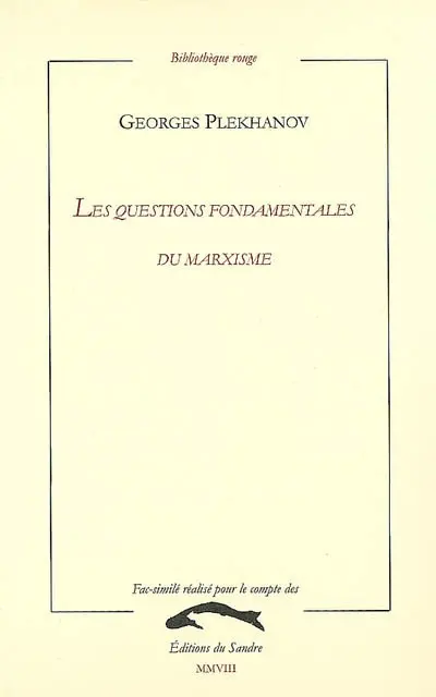 Les questions fondamentales du marxisme