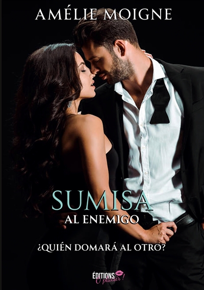 Sumisa al enemigo : ¿Quién...