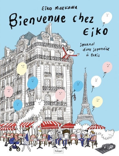 Bienvenue chez Eiko : journal d'une Japonaise à Paris