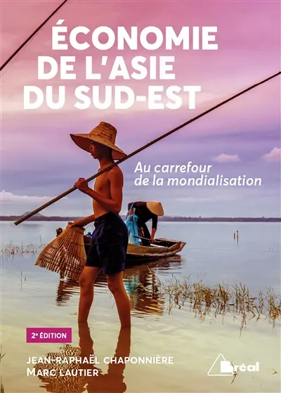 L'Asie du Sud-Est au carrefour de la mondialisation