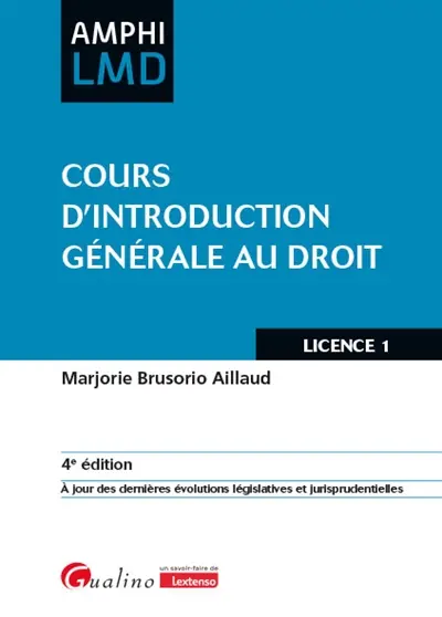 Cours d'introduction générale au droit : licence 1