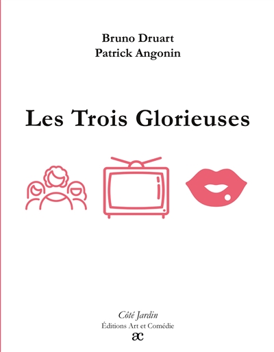 Les Trois Glorieuses