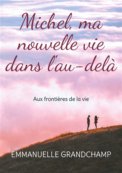 Michel, ma nouvelle vie...
