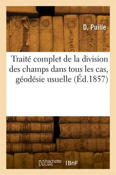 Traité complet de la...