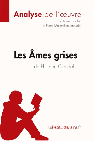 Les Ames grises de Philippe...