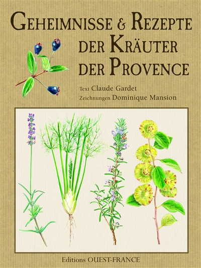Secrets des herbes de Provence : version allemande