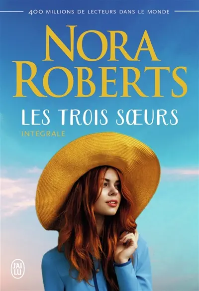 Les trois soeurs : intégrale