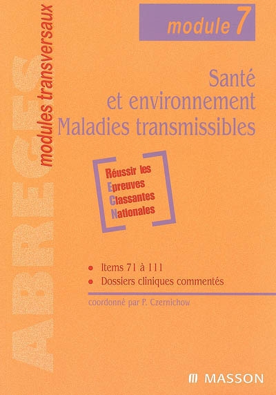 Santé et environnement, maladies transmissibles : module 7