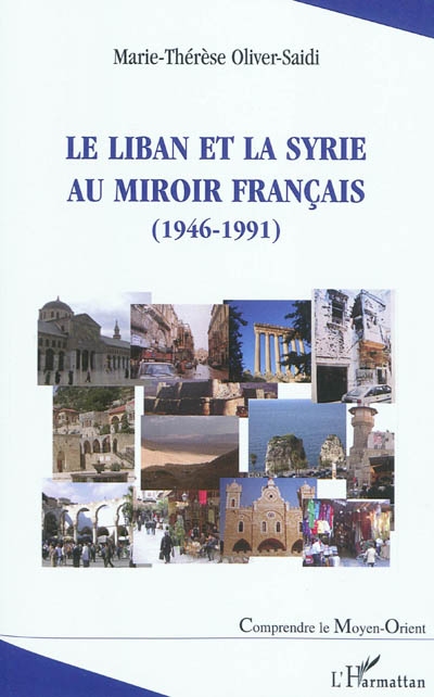 Le Liban et la Syrie au...