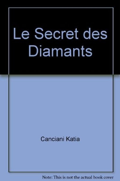 Le secret des diamants
