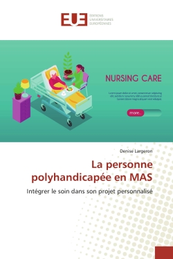 La personne polyhandicapée...