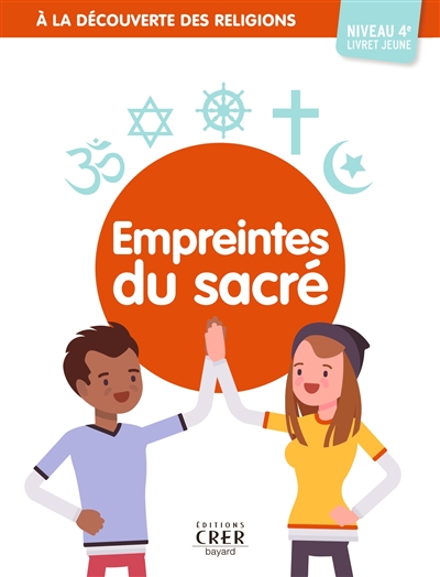 empreintes du sacré, niveau 4e : livret jeune