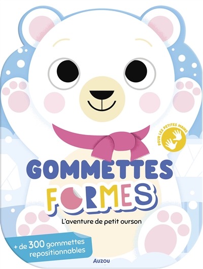 l'aventure de petit ourson : gommettes formes