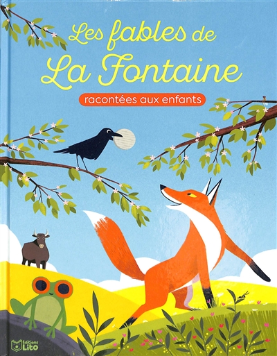 couverture du livre Les Fables de La Fontaine : racontées aux enfants
