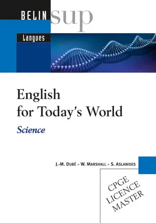 English for today's world : science : CPGE, licence, master