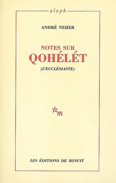 Notes sur Qohélet (L'Ecclésiaste)