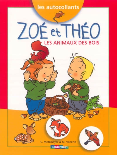 Zoé et Théo, les animaux des bois