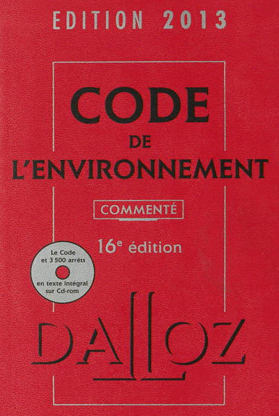 Code de l'environnement 2013, commenté