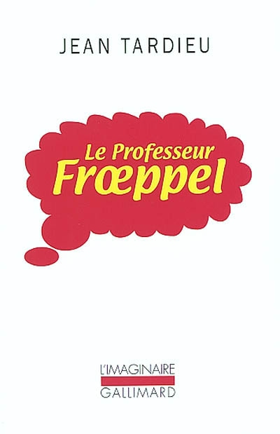 Le professeur Froeppel