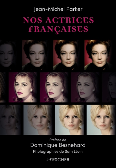 Nos actrices françaises. Vol. 1