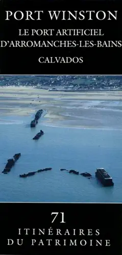 Port Winston : le port artificiel d'Arromanches-les-Bains : Calvados