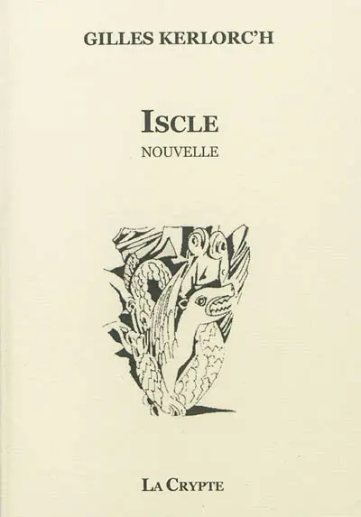 Iscle : nouvelle